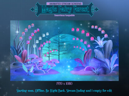 Animated Fairy Twitch Screens. Stream overlays magic forest: Moon, fantasy flowers, wizard fireflies, magic mushrooms and herbs, cute fairy. Mystical purple, blue and green Woodland in fairycore and pastel aesthetic. Starting soon, Offline, Be Right Back, Stream Ending, Vtuber background