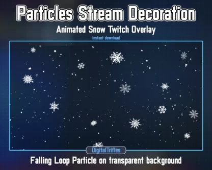 Animated Snow stream decoration, cute and cozy theme of winter, snowfall and snowflakes. Christmas Twitch overlay. These snowy particles are perfect for decorating live streams, games, vtuber background or just chatting