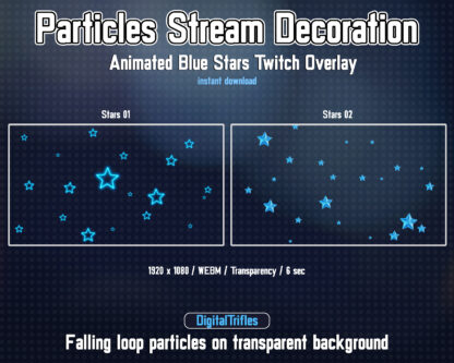 Cute blue stars stream decoration, animated Twitch overlays. Holiday streaming assets for streamers and vtubers, sparkle falling particles. Neon glowing stars on a transparent background are perfect for decorating live streams, games, vtuber background or just chatting