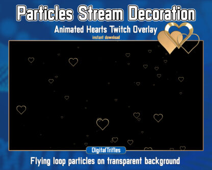 Flying gold hearts animated Twitch overlays are romantic stream decorations. Golden hearts on transparent background, glamor and charm assets for streamers and vtubers. Love, Valentine's day
