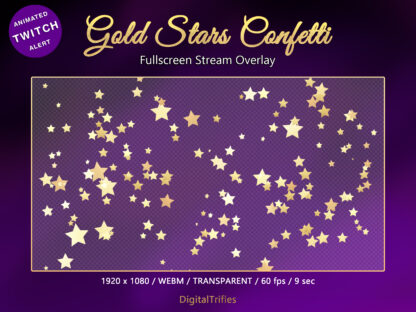 Twitch overlay gold stars confetti, glitter animated alert, fullscreen stream decoration with transparent background. For show new followers, subscribers, cheers, donation, tips, gift subs or holiday decor of streamer and VTuber party