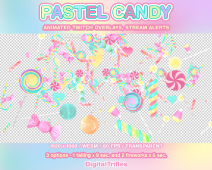 Pastel candy Twitch overlays, animated alerts with transparent background, 3 options fullscreen stream decorations, WEBM. Falling and fireworks sweets, cute, kawaii, aesthetic, pink, rainbow alerts with soft candy tones for streamers and Vtubers