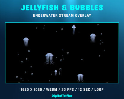 Animated jellyfish and air bubbles, underwater Twitch overlay, streaming asset. For Streamers, Vtubers, for gaming, live streaming, just chatting. Seamless smooth looping animation, ocean aesthetic. Aquatic, mermaid, siren themes, Sea adventure games