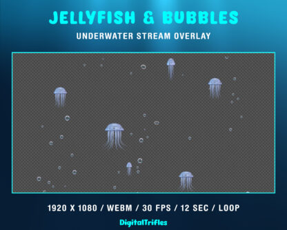 Animated jellyfish and air bubbles, underwater Twitch overlay, streaming asset. For Streamers, Vtubers, for gaming, live streaming, just chatting. Seamless smooth looping animation, ocean aesthetic. Aquatic, mermaid, siren themes, Sea adventure games