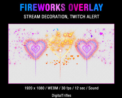 Animated Fireworks with sparkling hearts and confetti, full screen stream alert, Twitch overlay for New Year, Valentines Day, 4th July. Aesthetic Twitch screen decoration for Streamers and Vtubers, romantic decor for streaming parties. Festive video effect with shooting sound and transparent background