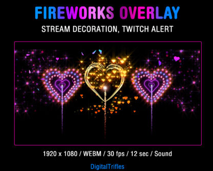 Animated Fireworks with sparkling hearts and confetti, full screen stream alert, Twitch overlay for New Year, Valentines Day, 4th July. Aesthetic Twitch screen decoration for Streamers and Vtubers, romantic decor for streaming parties. Festive video effect with shooting sound and transparent background