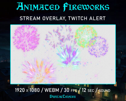 Animated Twitch overlay, multicolor fireworks. Transparent WEBM file is suitable as stream decoration or full screen alert for gaming, live streaming and just chatting, for Streamers and Vtubers