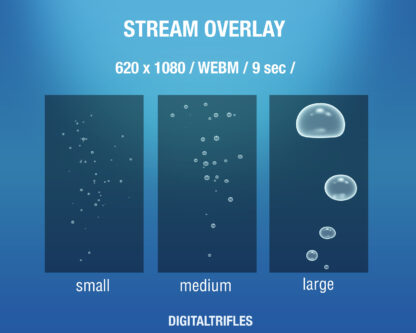 Animated bubbles Twitch overlays, 4 options - large, medium and small air bubbles in the water, separately and all together. For Streamers, Vtubers, gamers and fans of undersea adventures, fantasy ocean dive, mermaids and more