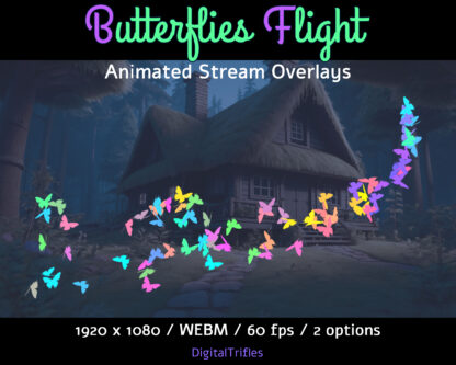 Butterflies flight, animated Twitch overlays, cute fullscreen alerts, stream decoration with transparent background