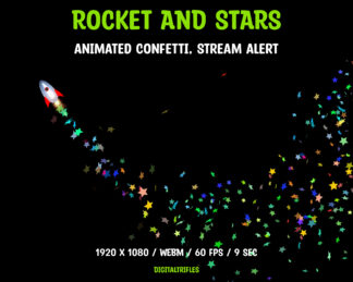 Twitch overlay Rocket and Stars, animated alert, fullscreen stream decoration with a transparent background. A rocket soars through the sky, leaving a trail of vibrant star-shaped confetti in its wake