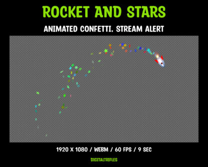 Twitch overlay Rocket and Stars, animated alert, fullscreen stream decoration with a transparent background. A rocket soars through the sky, leaving a trail of vibrant star-shaped confetti in its wake