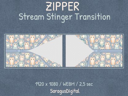 Unique stream transition that zips and unzips fabric with kawaii kittens. The animated zipper makes a perfect stinger transition for smooth scene changes, gameplay entry and exit, just chatting, and more