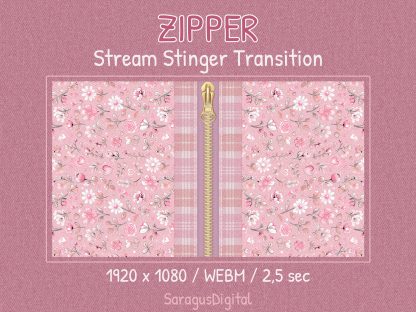 stream transition that zips and unzips fabric with pink flowers. The animated zipper makes a perfect stinger transition for smooth scene changes, gameplay entry and exit, just chatting, and more. Ideal for Streamers and Vtubers. Cute anime aesthetic with a flower theme