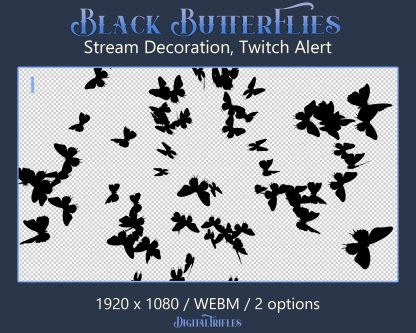 Black Butterflies flights, two animated Twitch overlays, stream alerts and decoration with transparent background. Gothic, witchcraft, witches themes, scary and mystic decor in dark aesthetic, for streamers and VTubers