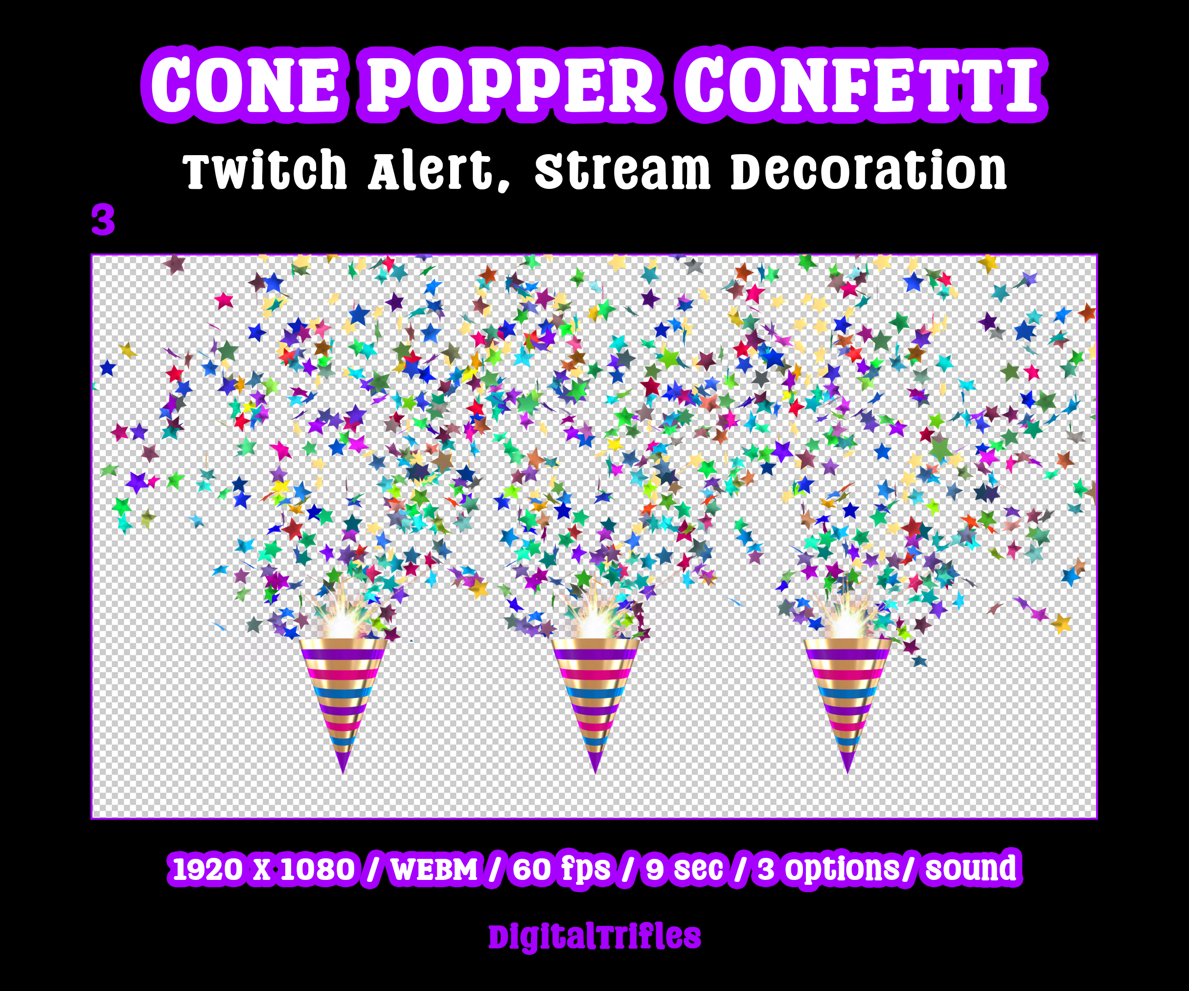 Animated star confetti cannon stream alert for streamers and VTubers — WEBM with transparent background and sound, 3 layout options. A 3D cone popper appears, spins, shoots a burst of colorful stars and disappears