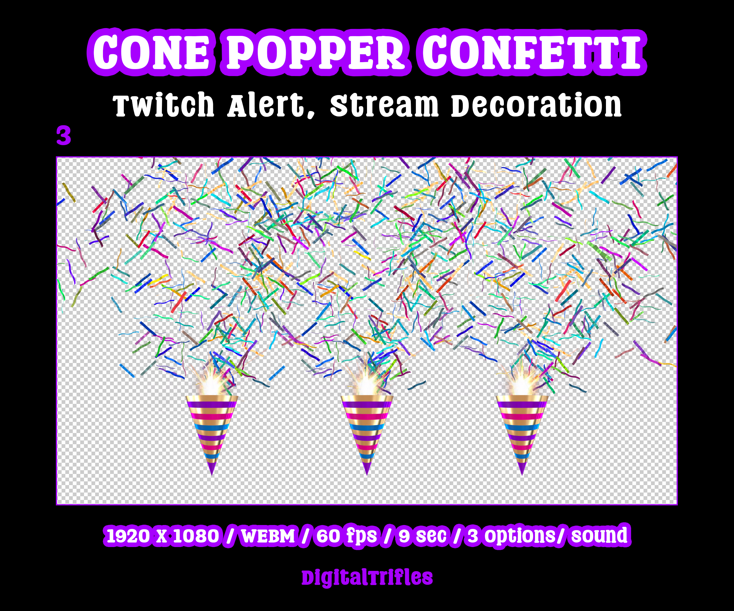 Animated confetti cannon stream alert for streamers and VTubers — WEBM with transparent background and sound, 3 layout options